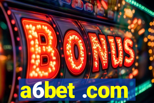 a6bet .com